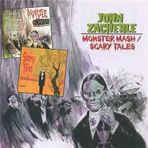 John Zacherle - Monster Mash / Scary Tales flac