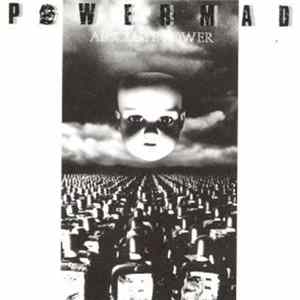 Powermad - Absolute Power flac