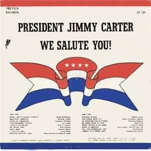 Various - President Jimmy Carter We Salute You flac