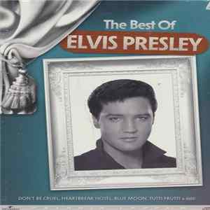 Elvis Presley - The Best Of flac