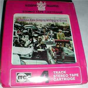 The Kasenetz-Katz Singing Orchestral Circus - Kasenetz-Katz Singing Orchestral Circus, The flac
