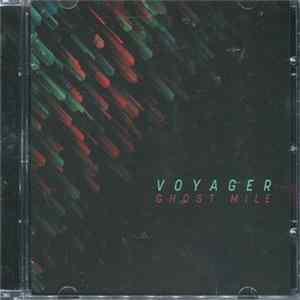 Voyager - Ghost Mile flac