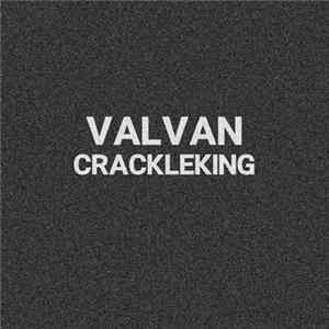 Valvan - Crakle King flac