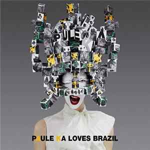 Various - Paule Ka Loves Brazil flac