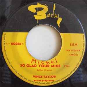 Vince Taylor Et Ses Play-Boys - So Glad Your Mine / Baby Lets Play House flac