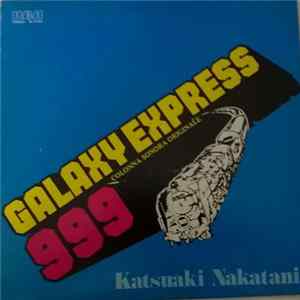 Katsuaki Nakatani - Galaxy Express 999 Colonna sonora originale flac