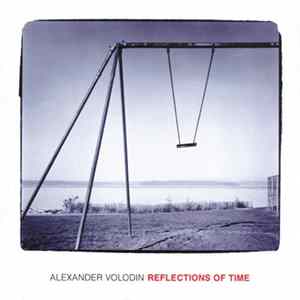 Alexander Volodin - Reflections Of Time flac