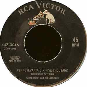 Glenn Miller And His Orchestra - Pennsylvania Six-Five Thousand / Moonlight Cocktail flac
