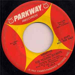 The Young Gyants - Memphis / It Hurts So Bad flac
