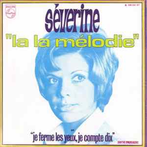 Séverine - La La Mélodie flac