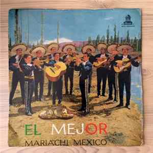 Mariachi Mexico De Pepe Villa - El Mejor flac