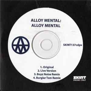 Alloy Mental - Alloy Mental flac