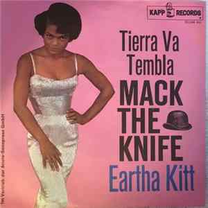 Eartha Kitt - Mack The Knife / Tierra Va Tembla flac