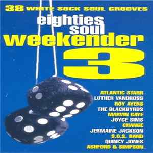 Various - Eighties Soul Weekender 3 flac