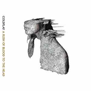 Coldplay - A Rush Of Blood To The Head flac