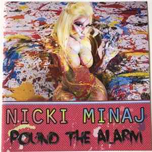 Nicki Minaj - Pound The Alarm flac