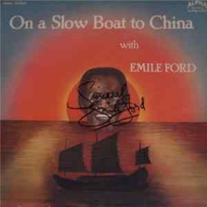Emile Ford - On A Slow Boat To China flac