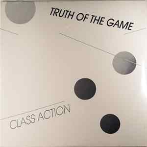 Class Action - Truth Of The Game flac