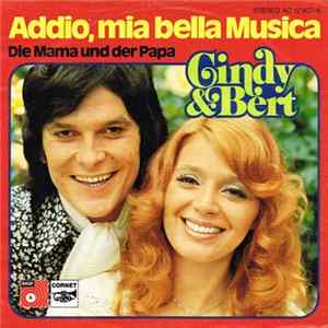 Cindy & Bert - Addio, Mia Bella Musica flac