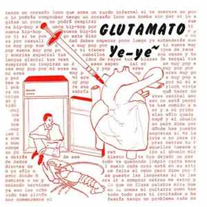 Glutamato Ye-Yé - Corazón Loco flac