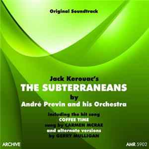 Andre Previn - Jack Kerouac's The Subterraneans (Original Soundtrack) flac