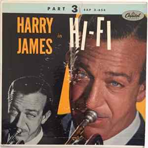 Harry James And His Orchestra - Harry James In Hi-Fi Part 3 flac