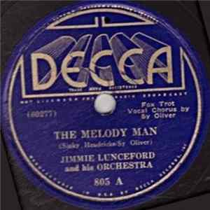 Jimmie Lunceford And His Orchestra - The Melody Man / You Take The East, Take The West, Take The North, I'll Take The South flac