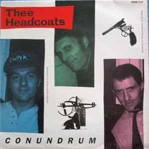 Thee Headcoats - Conundrum flac