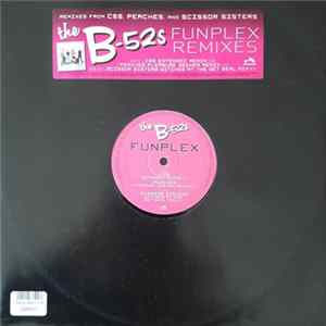 The B-52s - Funplex Remixes flac