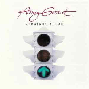 Amy Grant - Straight Ahead flac