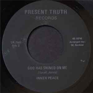 Inner Peace - Expect A Miracle / God has Shined On Me flac