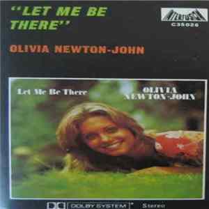 Olivia Newton-John - Let Me Be There flac