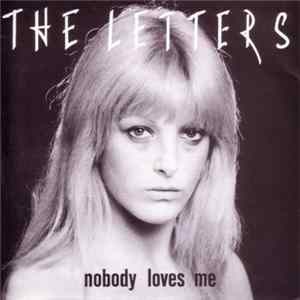 The Letters - Nobody Loves Me flac