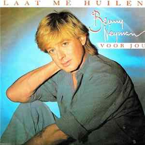 Benny Neyman - Laat Me Huilen flac