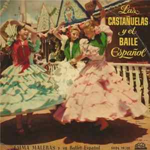 Emma Maleras Y Su Ballet Español - Las Castañuelas Y El Baile Español flac