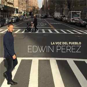 Edwin Perez - La Voz Del Pueblo flac