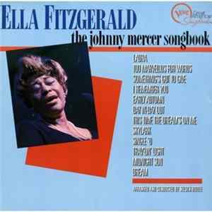 Ella Fitzgerald - The Johnny Mercer Song Book flac