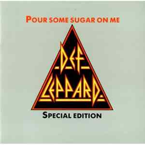 Def Leppard - Pour Some Sugar On Me flac