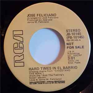 Jose Feliciano - Hard Times In El Barrio flac