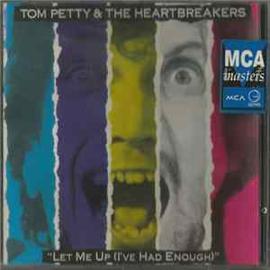 Tom Petty & The Heartbreakers - Let Me Up (I've Had Enough) flac