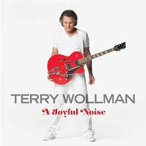 Terry Wollman - A Joyful Noise flac