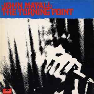 John Mayall - The Turning Point flac