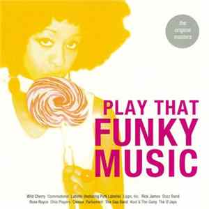 Various - Play That Funky Music flac