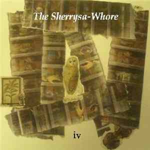 The Sherrysa-Whore - IV flac