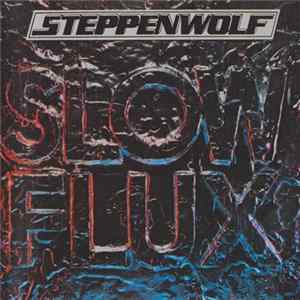 Steppenwolf - Slow Flux flac