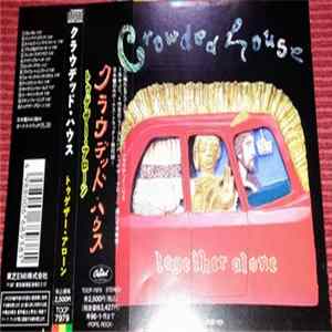 Crowded House - Together Alone flac