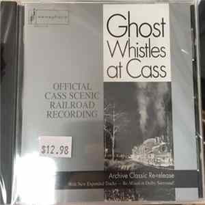 No Artist - Ghost Whistles At Cass flac