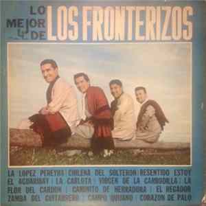Los Fronterizos - Lo Mejor De flac
