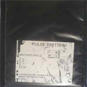 Pulse Emitter - Machine Walls flac