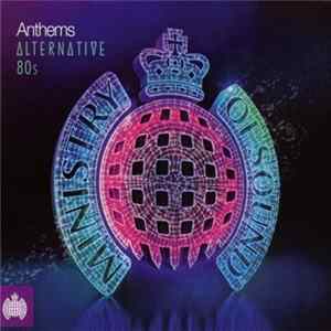 Various - Anthems Alternative 80s flac